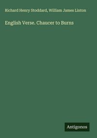 Produktbild: English Verse. Chaucer to Burns