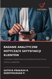 Produktbild: Badanie Analityczne Dotycz&iquest;ce Satysfakcji Klient&oacute;w