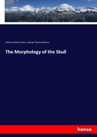 Produktbild: The Morphology of the Skull