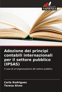 Produktbild: Adozione dei principi contabili internazionali per il settore pubblico (IPSAS)