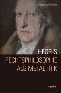 Produktbild: Hegels Rechtsphilosophie als Metaethik