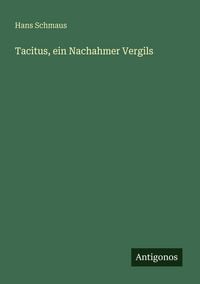 Produktbild: Tacitus, ein Nachahmer Vergils