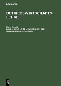 Produktbild: Geschichte und Methoden der Wirtschaftswissenschaft