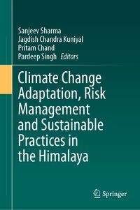 Produktbild: Climate Change Adaptation, Risk Management and Sustainable Practices in the Himalaya