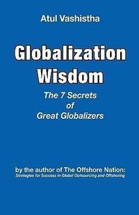 Produktbild: Globalization Wisdom: The Seven Secrets of Great Globalizers