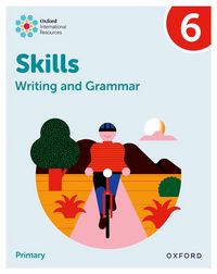 Produktbild: Oxford International Resources: Writing and Grammar Skills: Practice Book 6