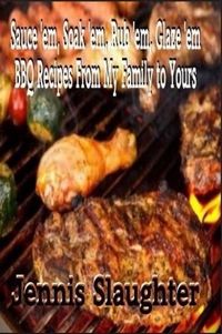 Produktbild: BBQ Recipes From My Family To Yours