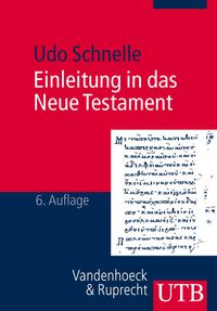 Bild vom Artikel Einleitung in das Neue Testament vom Autor Udo Schnelle