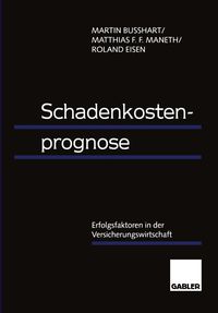 Produktbild: Schadenkostenprognose