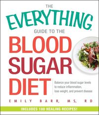 Produktbild: The Everything Guide to the Blood Sugar Diet