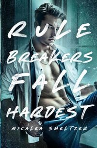 Produktbild: Rule Breakers Fall Hardest