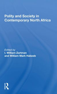 Produktbild: Zartman, I: Polity And Society In Contemporary North Africa