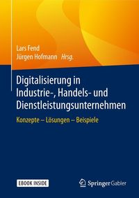 Produktbild: Digitalisierung in Industrie-, Handels- und Dienstleistungsunternehmen