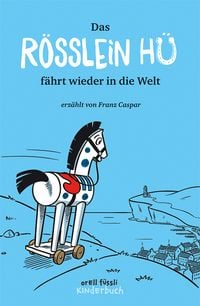 Produktbild: Das R&ouml;sslein H&uuml; f&auml;hrt wieder in die Welt