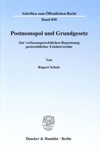 Produktbild: Postmonopol und Grundgesetz.