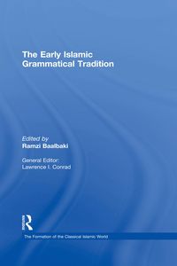 Produktbild: The Early Islamic Grammatical Tradition