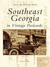 Produktbild: Southeast Georgia in Vintage Postcards