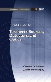 Produktbild: Field Guide to Terahertz Sources, Detectors, and Optics