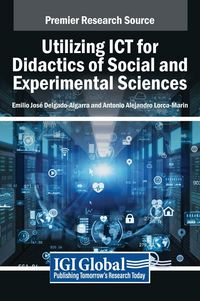 Produktbild: Utilizing ICT for Didactics of Social and Experimental Sciences