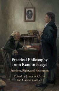 Produktbild: Practical Philosophy from Kant to Hegel
