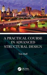 Produktbild: A Practical Course in Advanced Structural Design