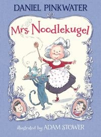 Produktbild: Pinkwater, D: Mrs. Noodlekugel
