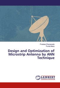 Produktbild: Design and Optimization of Microstrip Antenna by ANN Technique