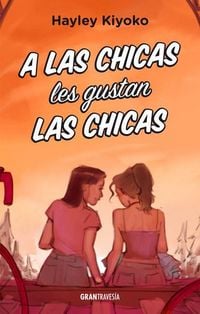 Produktbild: A Las Chicas Les Gustan Las Chicas