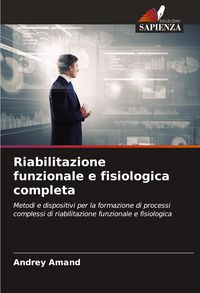 Produktbild: Riabilitazione funzionale e fisiologica completa