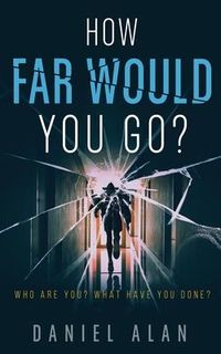 Produktbild: How Far Would You Go?