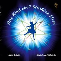 Produktbild: Das Kind ein 7 Strahlen Stern
