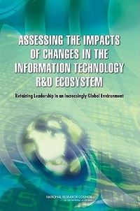 Produktbild: Assessing the Impacts of Changes in the Information Technology R&d Ecosystem