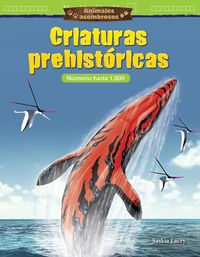 Produktbild: Animales asombrosos: Criaturas prehistoricas