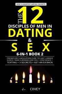 Produktbild: The 12 Disciples of MEN in Dating & SEX