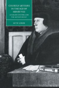 Produktbild: Courtly Letters in the Age of Henry VIII