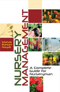 Produktbild: Nursery Management (A Complete Guide For Nurseryman)