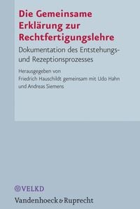 Produktbild: Die Gemeinsame Erkl&auml;rung zur Rechtfertigungslehre