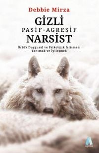 Produktbild: Gizli Pasif - Agresif Narsist
