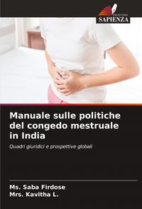 Produktbild: Manuale sulle politiche del congedo mestruale in India