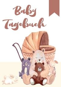 Produktbild: Baby Tagebuch: Logbuch f&uuml;r M&uuml;tter Eltern und ihre Babys