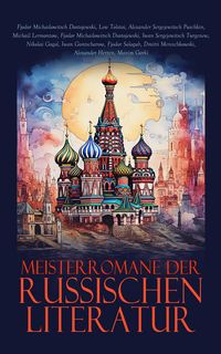 Produktbild: Meisterromane der russischen Literatur
