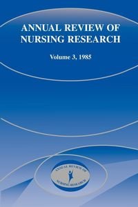 Produktbild: Annual Review of Nursing Research, Volume 3, 1985