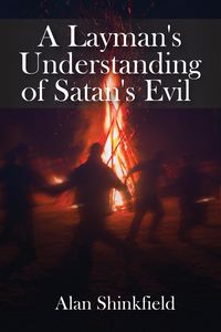 Produktbild: A Layman's Understanding of Satan's Evil