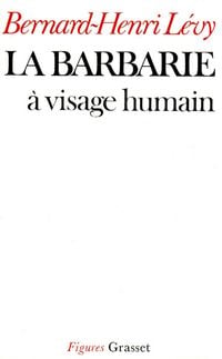 Produktbild: La barbarie &agrave; visage humain