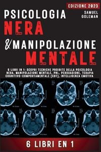 Produktbild: Psicologia Nera E Manipolazione Mentale