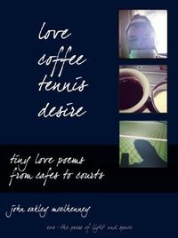 Produktbild: Love, Coffee, Tennis, Desire