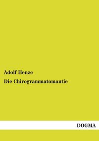 Produktbild: Die Chirogrammatomantie