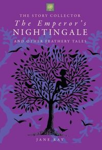 Produktbild: Ray, J: Emperor's Nightingale and Other Feathery Tales