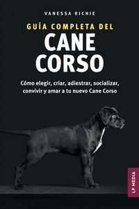 Produktbild: Gu&iacute;a completa del Cane Corso