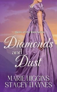 Produktbild: Diamonds and Dust (Gems of the West, #1)
